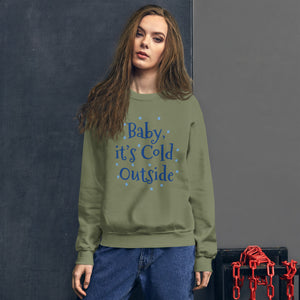 Sweatshirt - Unisex Cold Outside