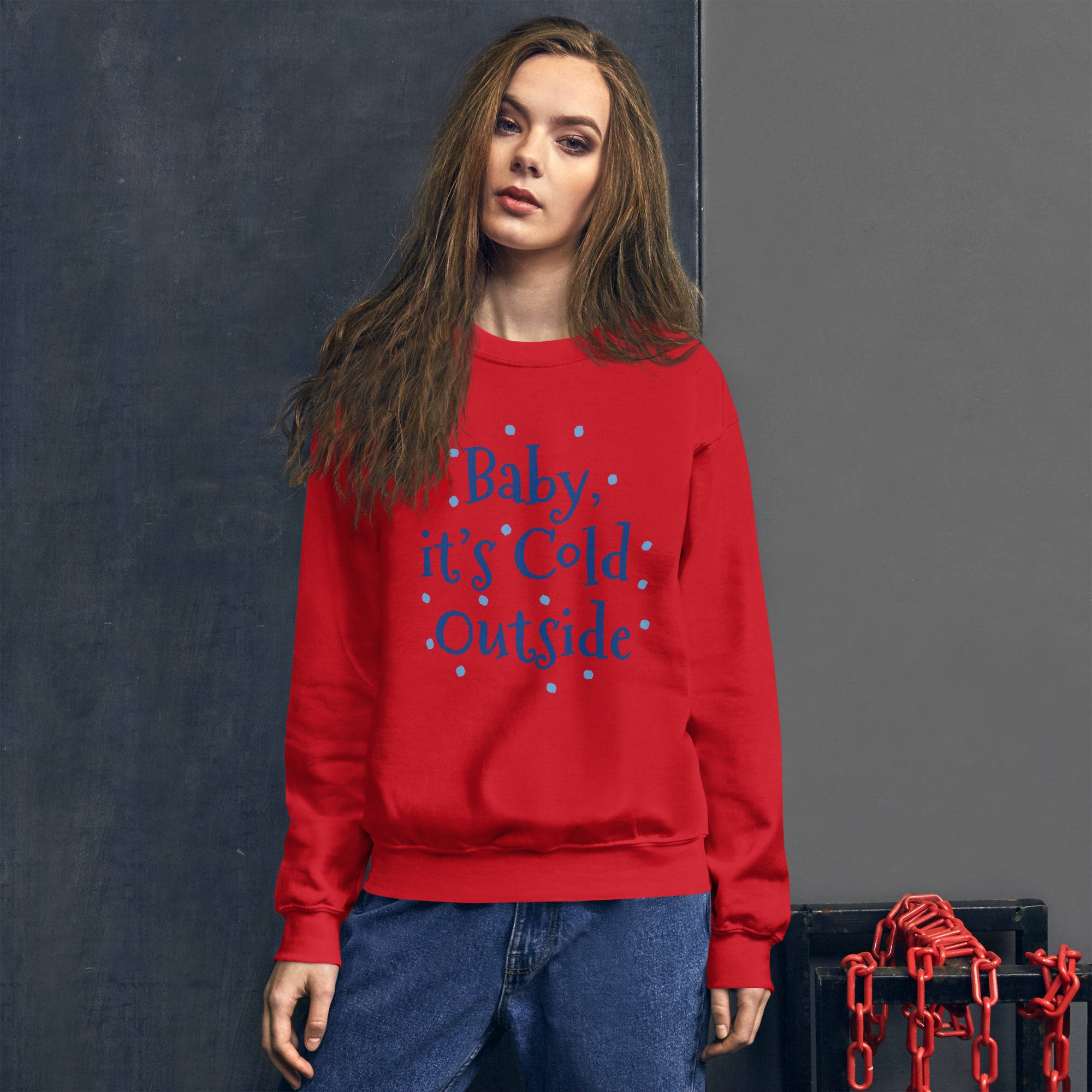 Sweatshirt - Unisex Cold Outside