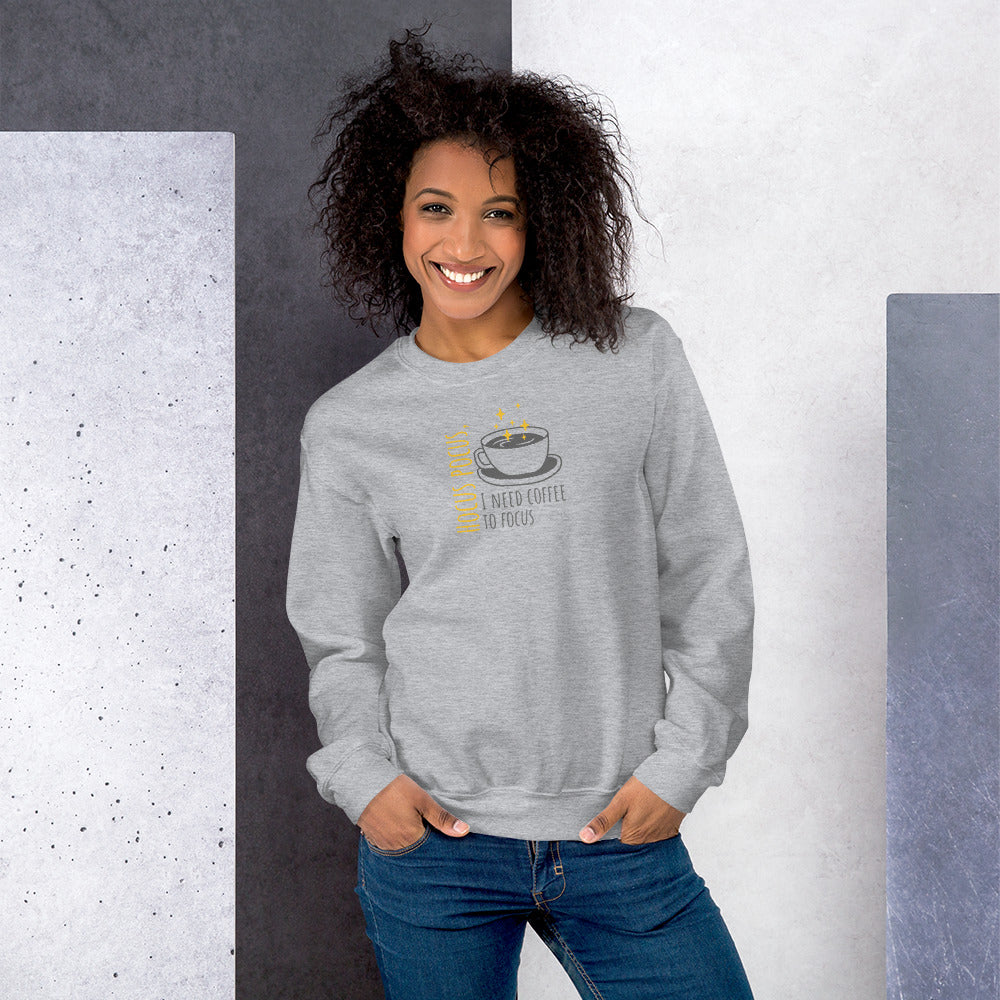 Shirt - Unisex Coffee Focus Sweatshirt